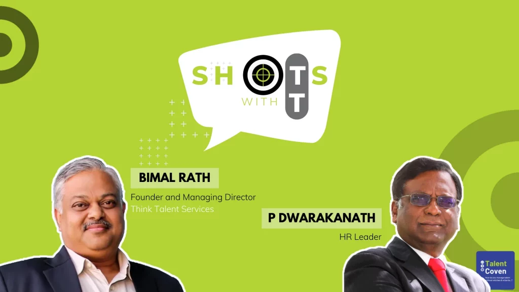 Ep.04 Perspectives on Leadership Talent with P Dwarakanath