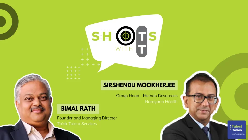 Ep.02 Perspectives on Talent in Healthcare Industry with Sirshendu Mookherjee