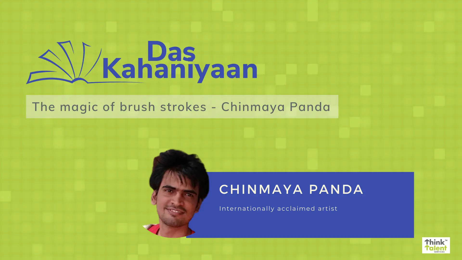 Chinmaya Panda: The magic of brush strokes