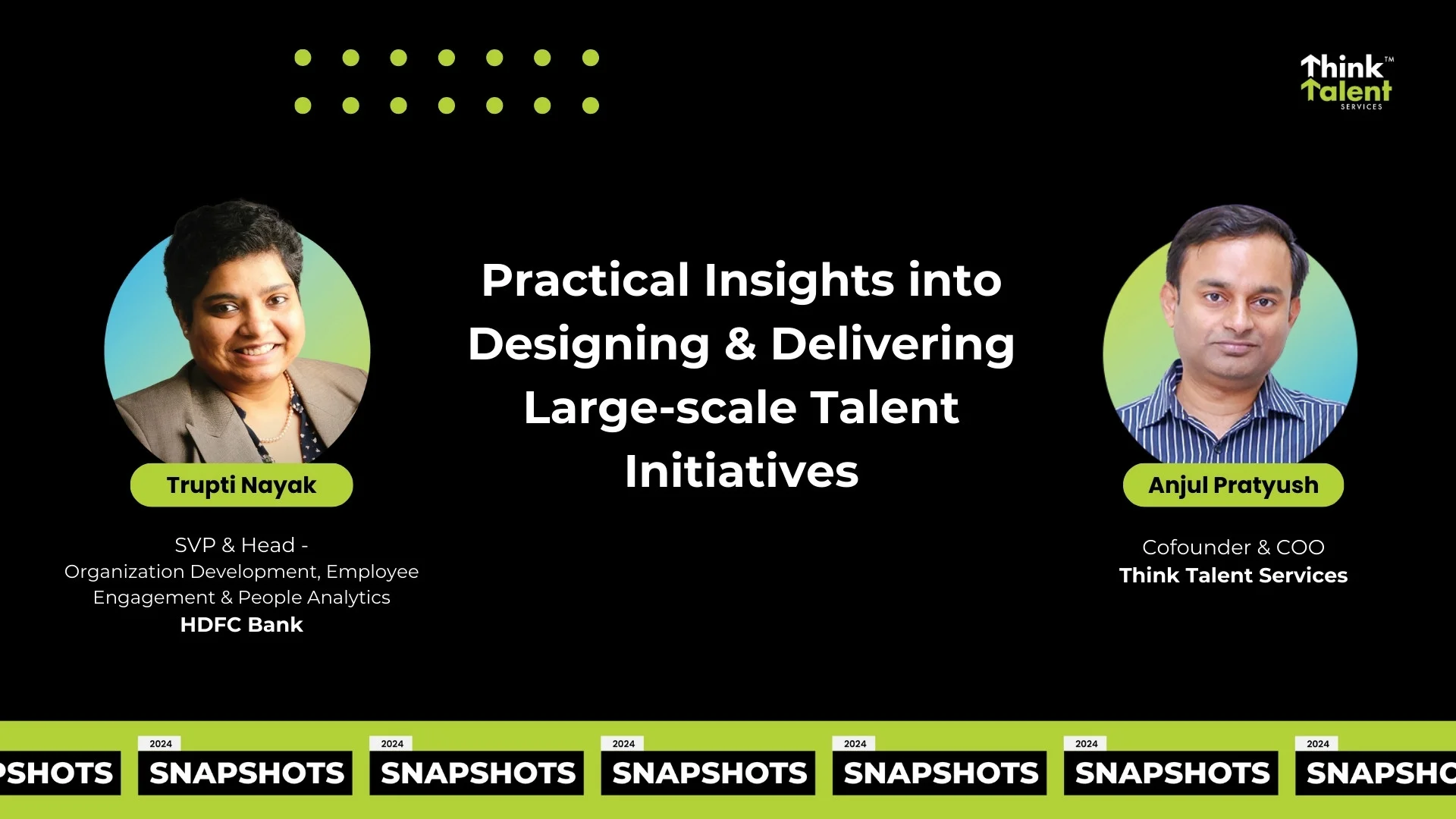 Practical Insights into Designing & Delivering Large-scale Talent Initiatives